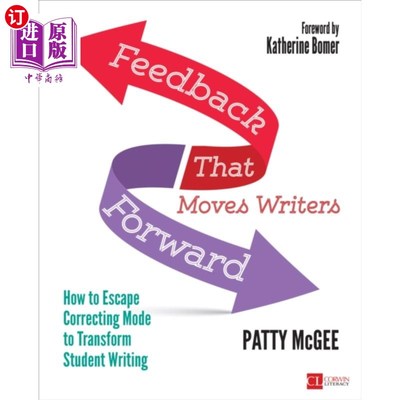 海外直订Feedback That Moves Writers Forward 推动作者前进的反馈