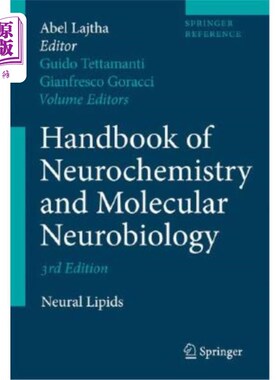 海外直订医药图书Handbook of Neurochemistry and Molecular Neurobiology: Neural Lipids 神经化学和分子神经生物学手册：
