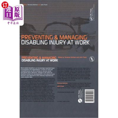 海外直订Preventing and Managing Disabling Injury at Work 预防和管理工伤