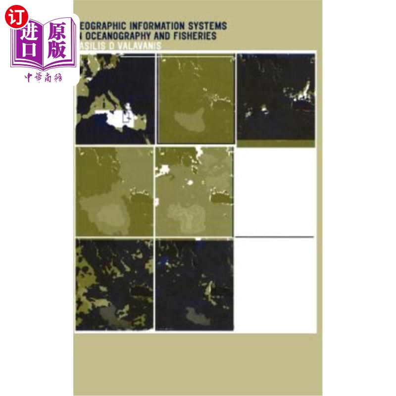 海外直订Geographic Information Systems in Oceanography and Fisheries 海洋与渔业地理信息系统“,