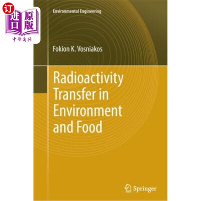 海外直订Radioactivity Transfer in Environment and Food 环境和食品中的放射性转移
