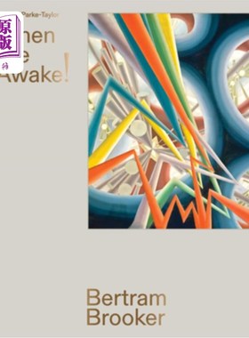 海外直订Bertram Brooker: When We Awake! 伯特伦·布鲁克：当我们醒来！