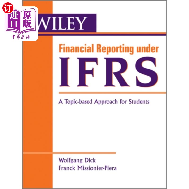 海外直订Financial Reporting under IFRS - A Topic Based A...
