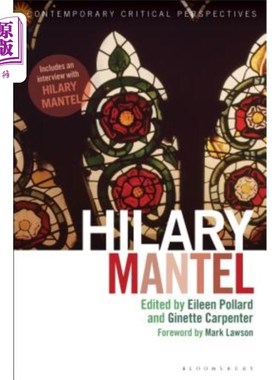 海外直订Hilary Mantel: Contemporary Critical Perspectives 希拉里·曼特尔:当代批判视角
