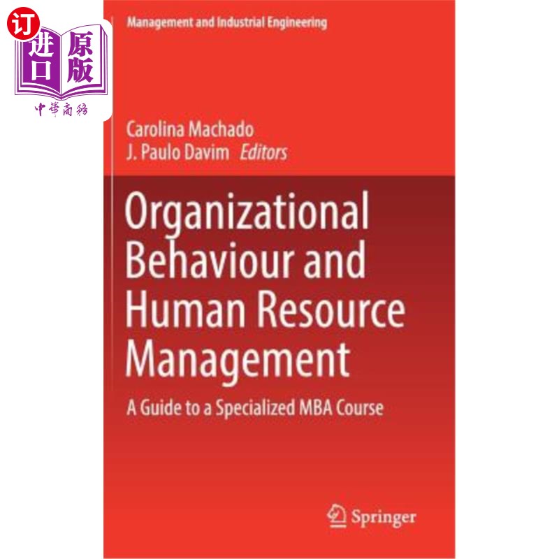 海外直订Organizational Behaviour and Human Resource Management: A Guide to a Specialized 组织行为与人力资源管理：MB