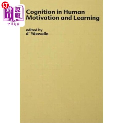 海外直订Cognition in Human Motivation and Learning 人的动机与学习中的认知