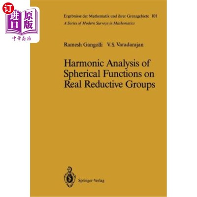 海外直订Harmonic Analysis of Spherical Functions on Real Reductive Groups 实约化群上球函数的调和分析