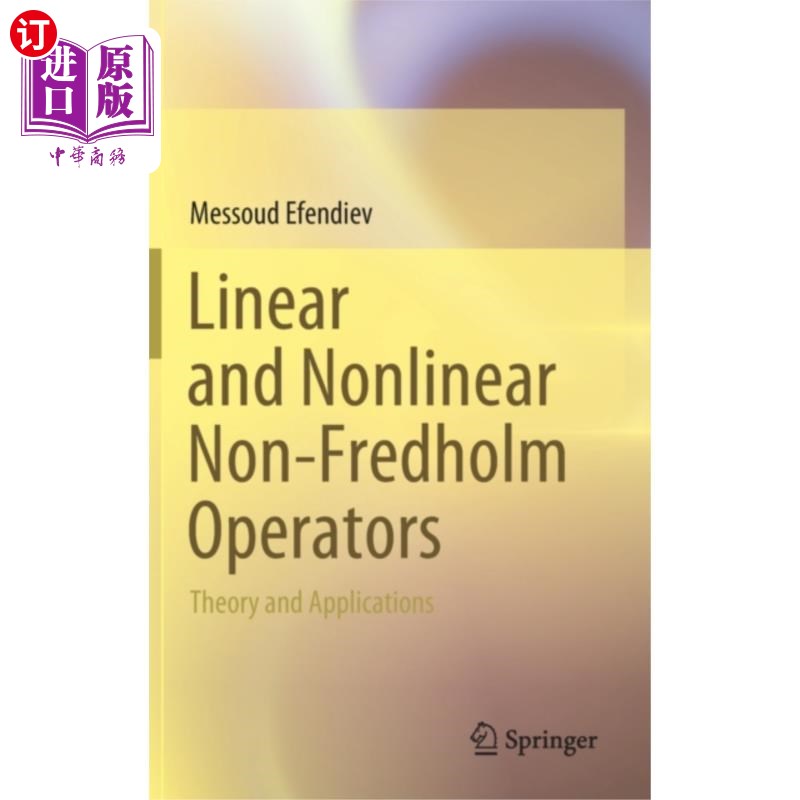 海外直订Linear and Nonlinear Non-Fredholm Operators 线性和非线性非fredholm算子