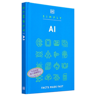 DK Simply系列 AI简释 Simply AI Facts Made Fast 英文原版 DK 计算机数据 科普与科学通识 科学百科 【中商原版】