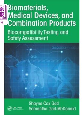 海外直订医药图书Biomaterials, Medical Devices, and Combination Products: Biocompatibility Testin 生物材料、医疗器械