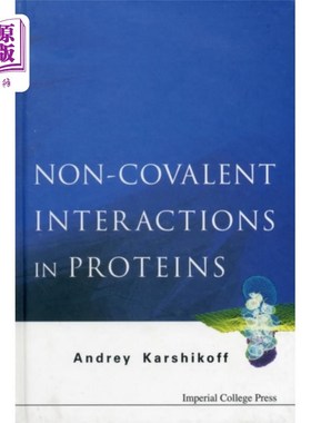 海外直订Non-covalent Interactions In Proteins 蛋白质中的非共价相互作用