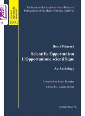 海外直订Scientific Opportunism l'Opportunisme Scientifique: An Anthology 科学机会主义：科学机会主义选集