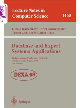 海外直订Database and Expert Systems Applications: 9th International Conference, Dexa'98, 数据库和专家系统应用：第九