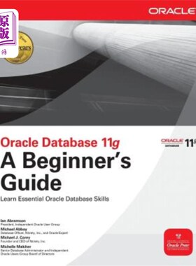 海外直订Oracle Database 11g a Beginner's Guide Oracle数据库11g初学者指南