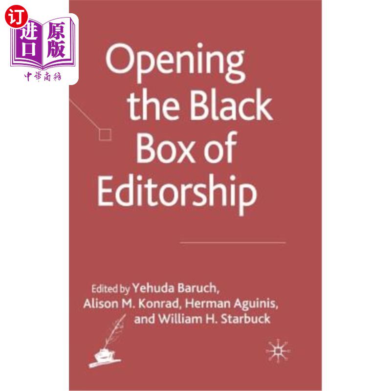 海外直订Opening the Black Box of Editorship 打开编辑的黑箱