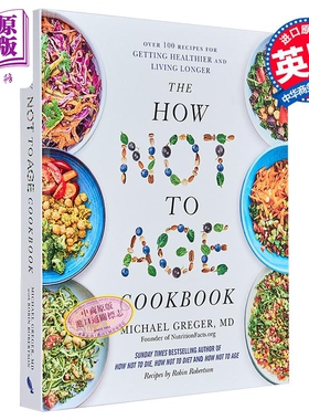 如何不老食谱 The How Not to Age Cookbook 英文原版 Michael Greger MD 健康饮食 抗衰老【中商原版】