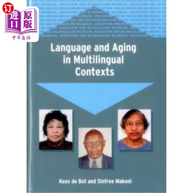 海外直订Language and Aging in Multilingual Conte 多语言语境中的语言与老龄化
