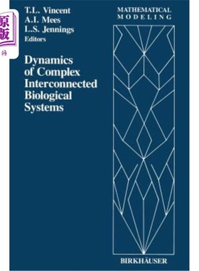 海外直订Dynamics of Complex Interconnected Biological Systems 复杂互联生物系统动力学“，