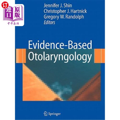 海外直订医药图书Evidence-Based Otolaryngology 循证耳鼻喉科