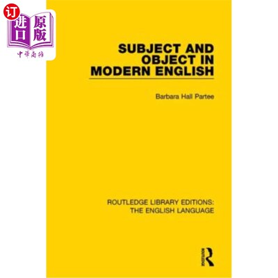 海外直订Subject and Object in Modern English 现代英语中的主语和宾语