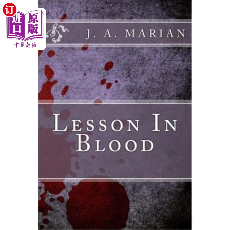 海外直订Lesson In Blood: An Alderian Chronicle 《血的教训：阿尔德纪事》