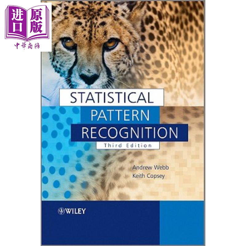 现货 统计模式识别 第3版 Statistical Pattern Recognition 英文原版 Andrew Webb Keith D Copsey 【中商原版】 Wiley