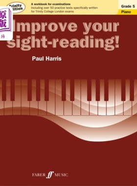 海外直订Improve your sight-reading! Trinity Edition Piano Grade 5 提高你的视力！三一版钢琴五年级