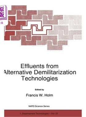 海外直订Effluents from Alternative Demilitarization Technologies 替代非军事化技术产生的废水