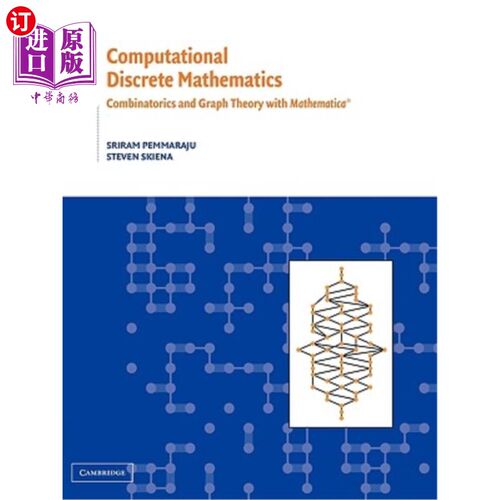 海外直订Computational Discrete Mathematics: Combinatorics and Graph Theory with Mathemat 计算离散数学:组合数学和图