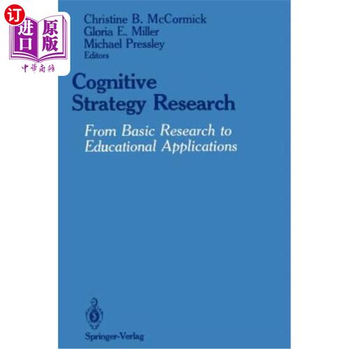 海外直订Cognitive Strategy Research: From Basic Research to Educational Applications 认知策略研究：从基础研究到教育应用