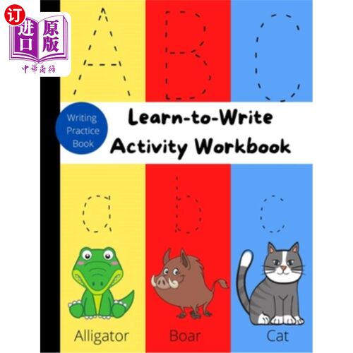 海外直订Learn-to-Write Activity Workbook: Writing Practice/Letter Tracing Books for Kids 学写活动手册:3-5岁儿童写作