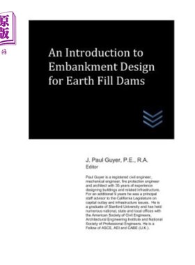 海外直订An Introduction to Embankment Design for Earth Fill Dams 土石坝路堤设计简介