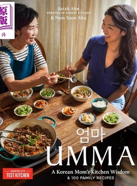 预售 韩食家传 妈妈的厨房智慧与百个家常食谱 Umma 英文原版 Sarah Ahn 韩式料理 美食菜谱 食材烹饪指南【中商原版】