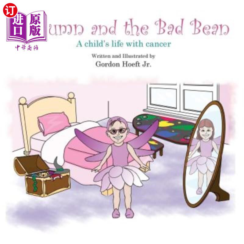 海外直订Autumn and the Bad Bean: A child's life with cancer- story only version 秋天和坏豆子:一个患有癌症的孩子的生