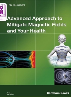 海外直订Advanced Approach to Mitigate Magnetic Fields and Your Health 降低磁场和健康的先进方法