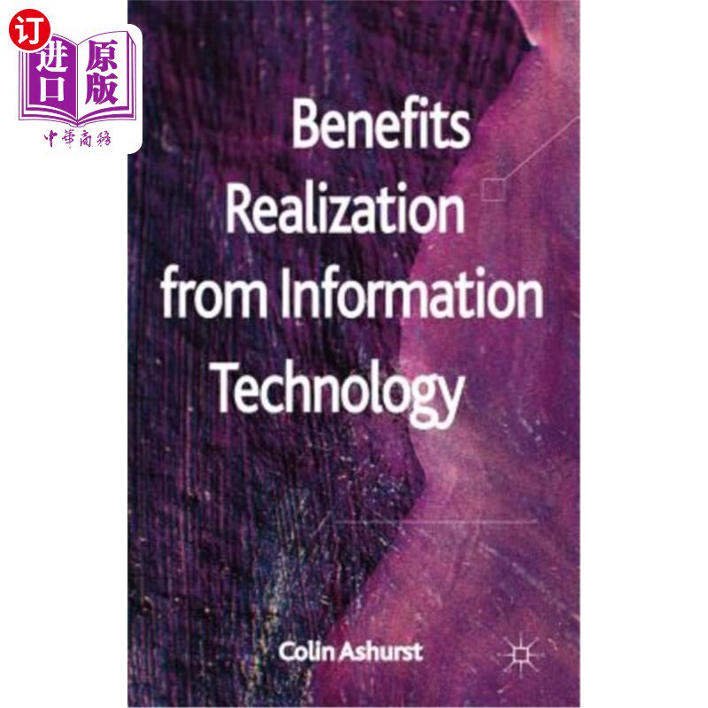 海外直订Benefits Realization from Information Technology 信息技术的效益实现