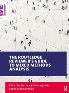 海外直订Routledge Reviewer's Guide to Mixed Methods Anal... 劳特利奇评论家混合方法分析指南