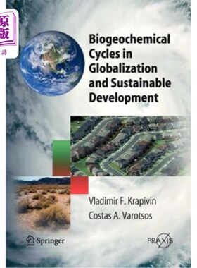 海外直订Biogeochemical Cycles in Globalization and Sustainable Development 全球化与可持续发展中的生物地球化学循环
