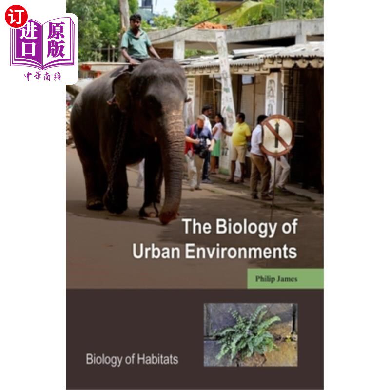 海外直订The Biology of Urban Environments 城市环境生物学“，