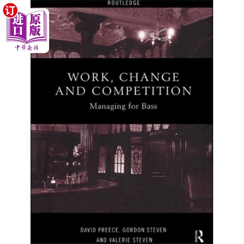 海外直订Work, Change and Competition 工作、变化和竞争