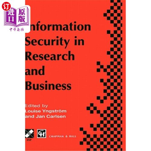 海外直订Information Security in Research and Business: Proceedings of the Ifip Tc11 13th 研究和商业中的信息安全：If