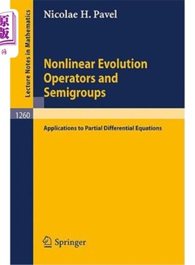 海外直订Nonlinear Evolution Operators and Semigroups: Applications to Partial Differenti 非线性演化算子与半群:在偏