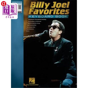 海外直订Billy Joel Favorites Keyboard Book Billy Joel最喜爱的键盘书