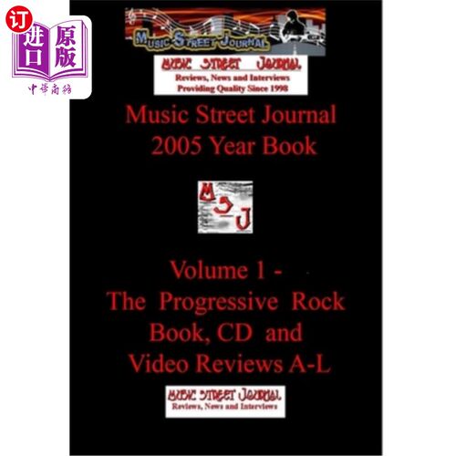 海外直订Music Street Journal: 2005 Year Book: Volume 1 - The Progressive Rock Book, CD a 音乐街头杂志:200