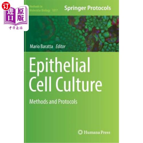 海外直订Epithelial Cell Culture: Methods and Protocols 上皮细胞培养：方法和方案
