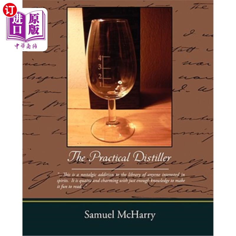 海外直订The Practical Distiller 实用蒸馏器