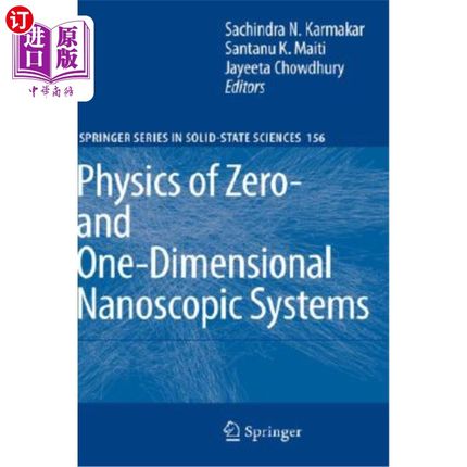 海外直订Physics of Zero- And One-Dimensional Nanoscopic Systems 零和一维纳米系统的物理