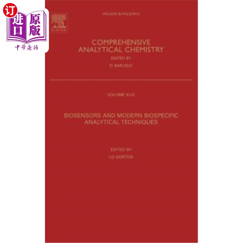 海外直订Biosensors and Modern Biospecific Analytical Techniques: Volume 44 生物传感器和现代生物特异性分析技术:第44