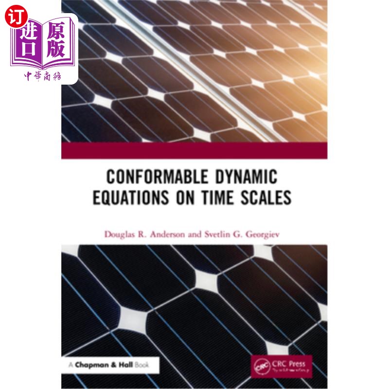 海外直订Conformable Dynamic Equations on Time Scales时间尺度上的协调动力学方程