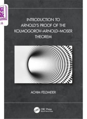 海外直订Introduction to Arnold's Proof of the Kolmogorov-Arnold-Moser Theorem Introduction to Arnol